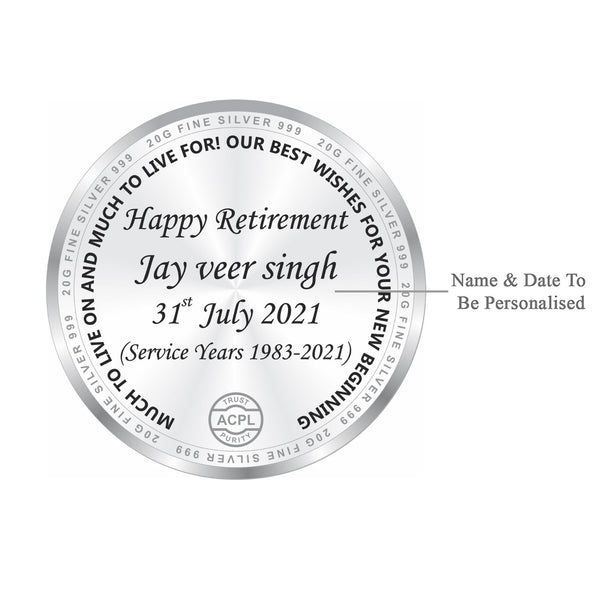 BIS Hallmarked Personalised Retirement Day Gift 20GM Silver Coin